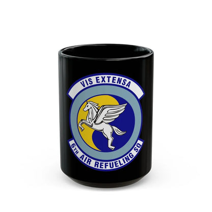 6th Air Refueling Squadron (U.S. Air Force) Black Coffee Mug-15oz-Go Mug Yourself