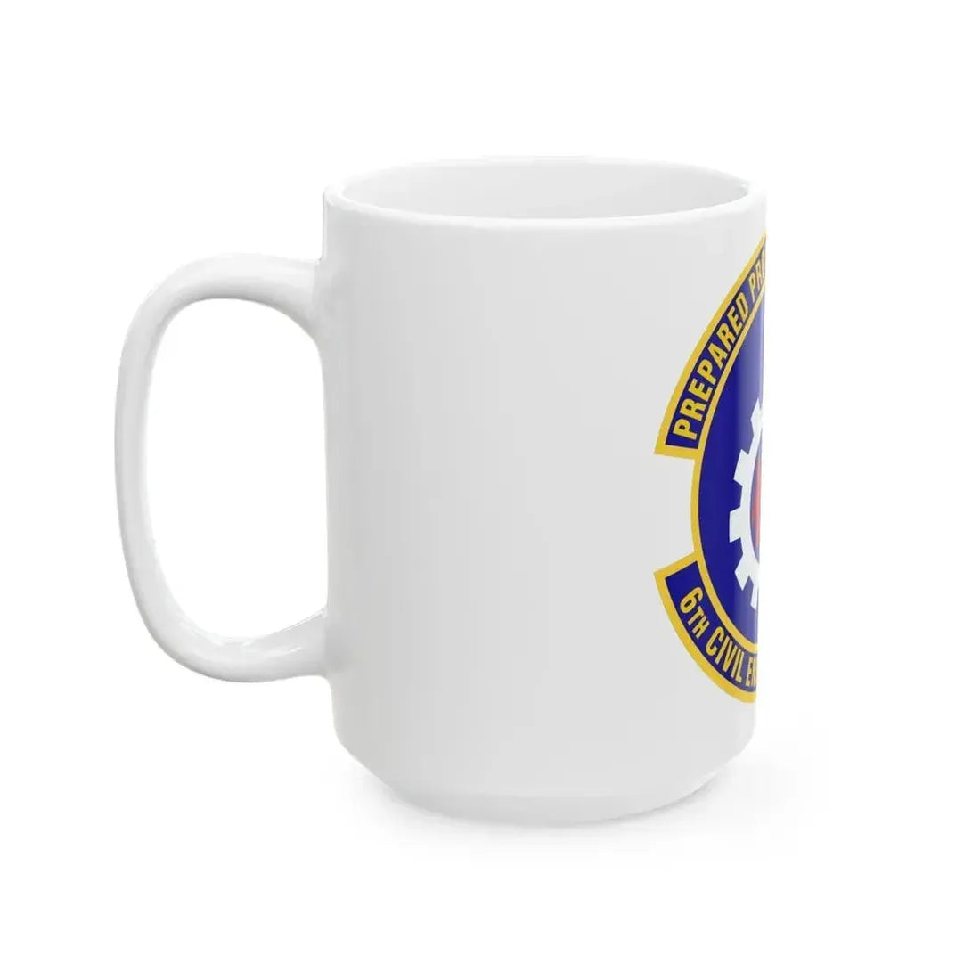 6th Civil Engineer Squadaron (U.S. Air Force) White Coffee Mug - Go Mug Yourself