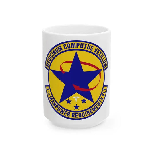 7 Manpower Requirements Flight AFMA (U.S. Air Force) White Coffee Mug 15oz - Go Mug Yourself