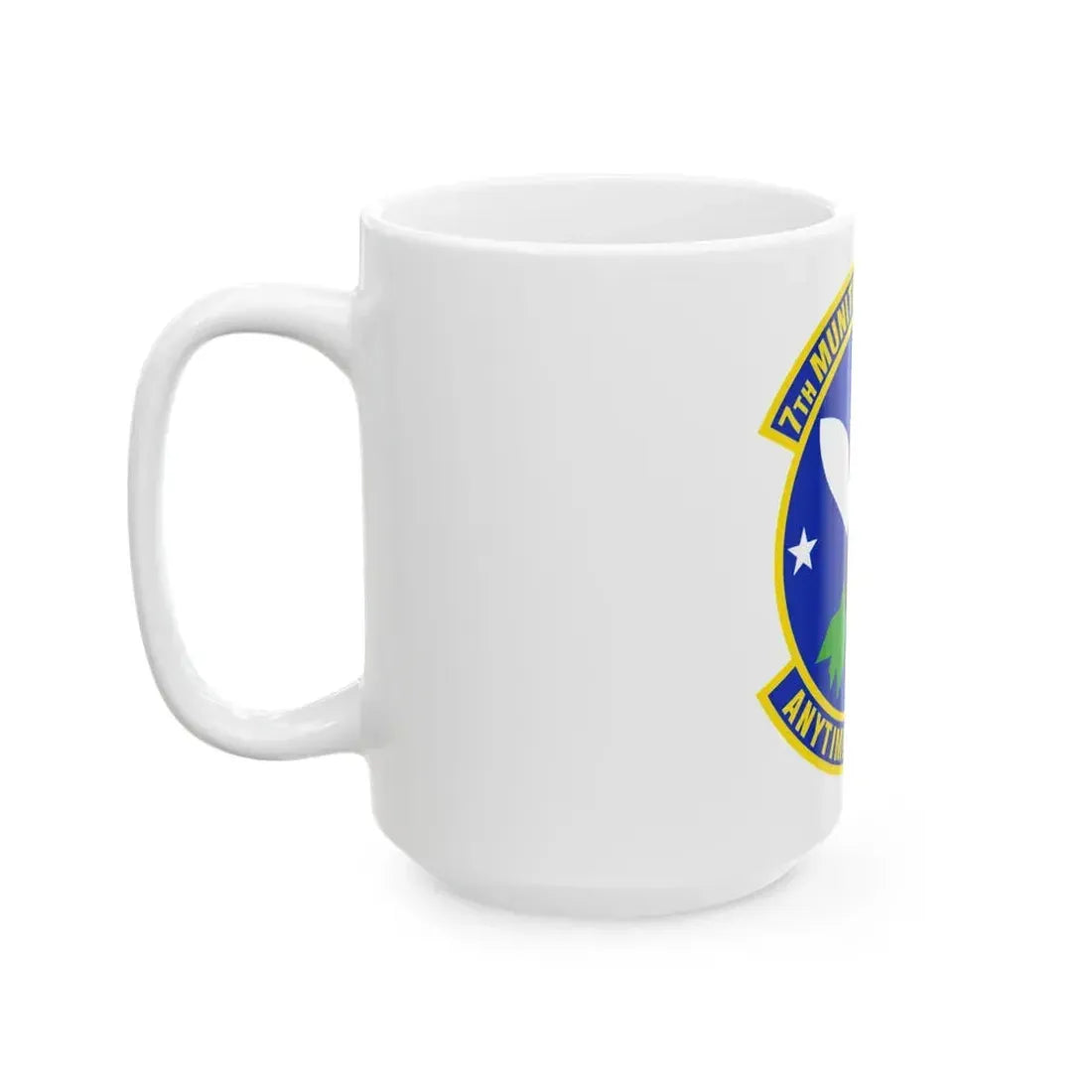 7 Munitions Squadron ACC (U.S. Air Force) White Coffee Mug - Go Mug Yourself