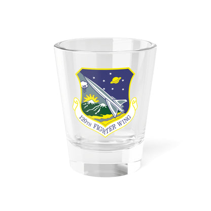 120th Fighter Wing (U.S. Air Force) Shot Glass 1.5oz