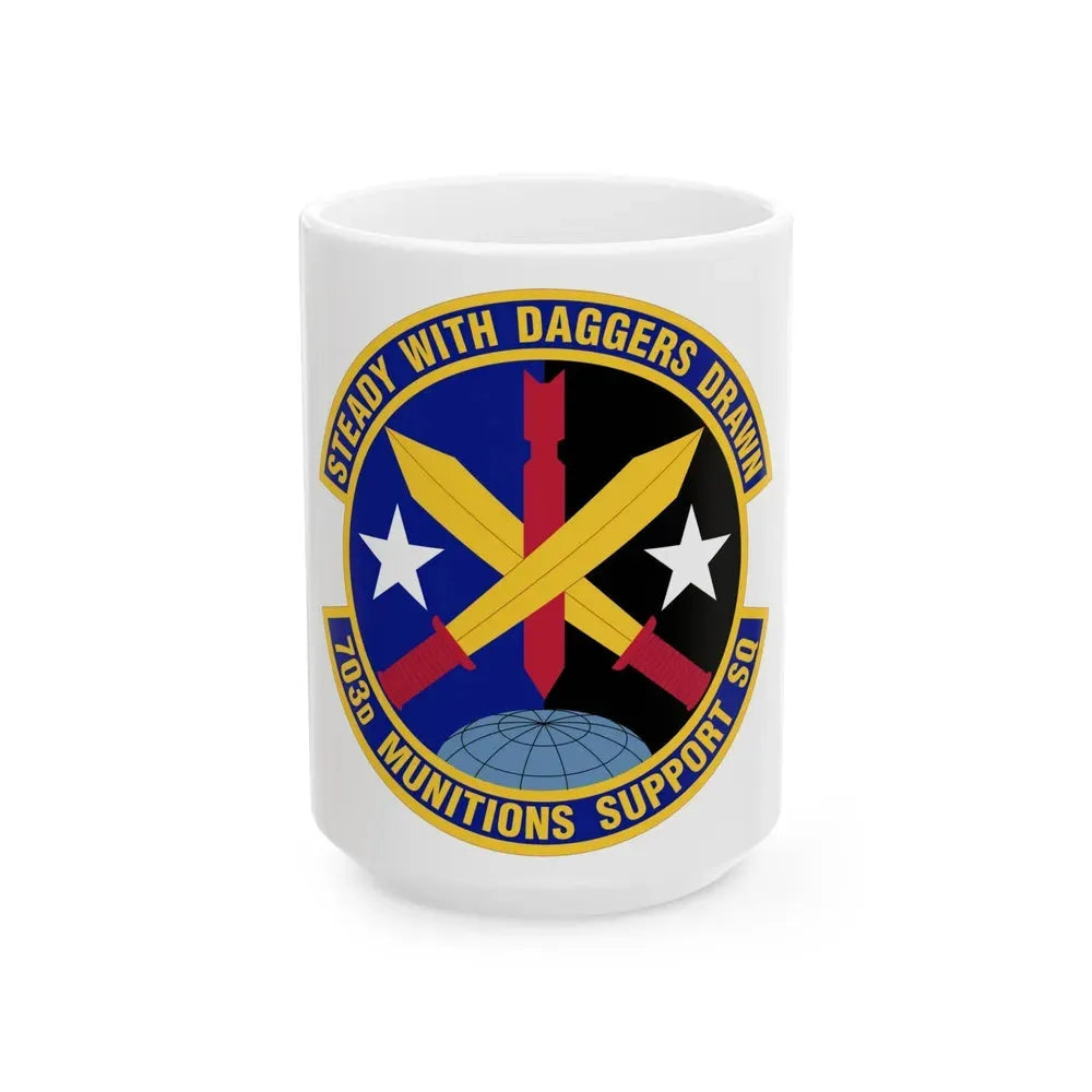 703d Munitions Support Squadron (U.S. Air Force) White Coffee Mug 15oz - Go Mug Yourself