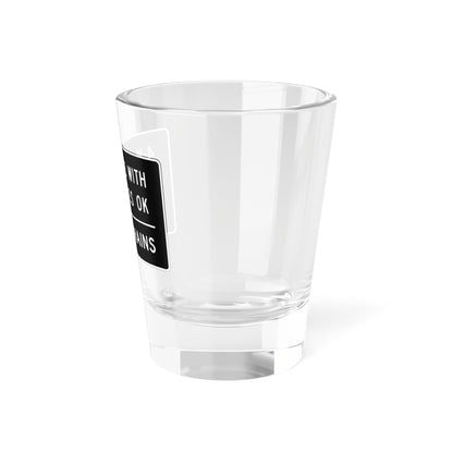 MUTCD-CA R80-1 (California) (Road Sign) Shot Glass 1.5oz