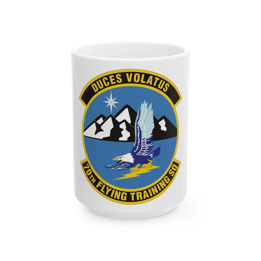 70th Flying Training Squadron (U.S. Air Force) White Coffee Mug-15oz-Go Mug Yourself