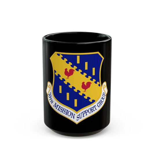 70th Mission Support Group (U.S. Air Force) Black Coffee Mug-15oz-Go Mug Yourself