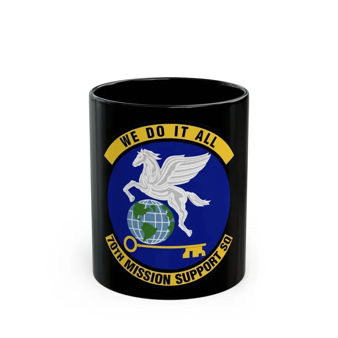 70th Mission Support Squadron (U.S. Air Force) Black Coffee Mug 11oz - Go Mug Yourself