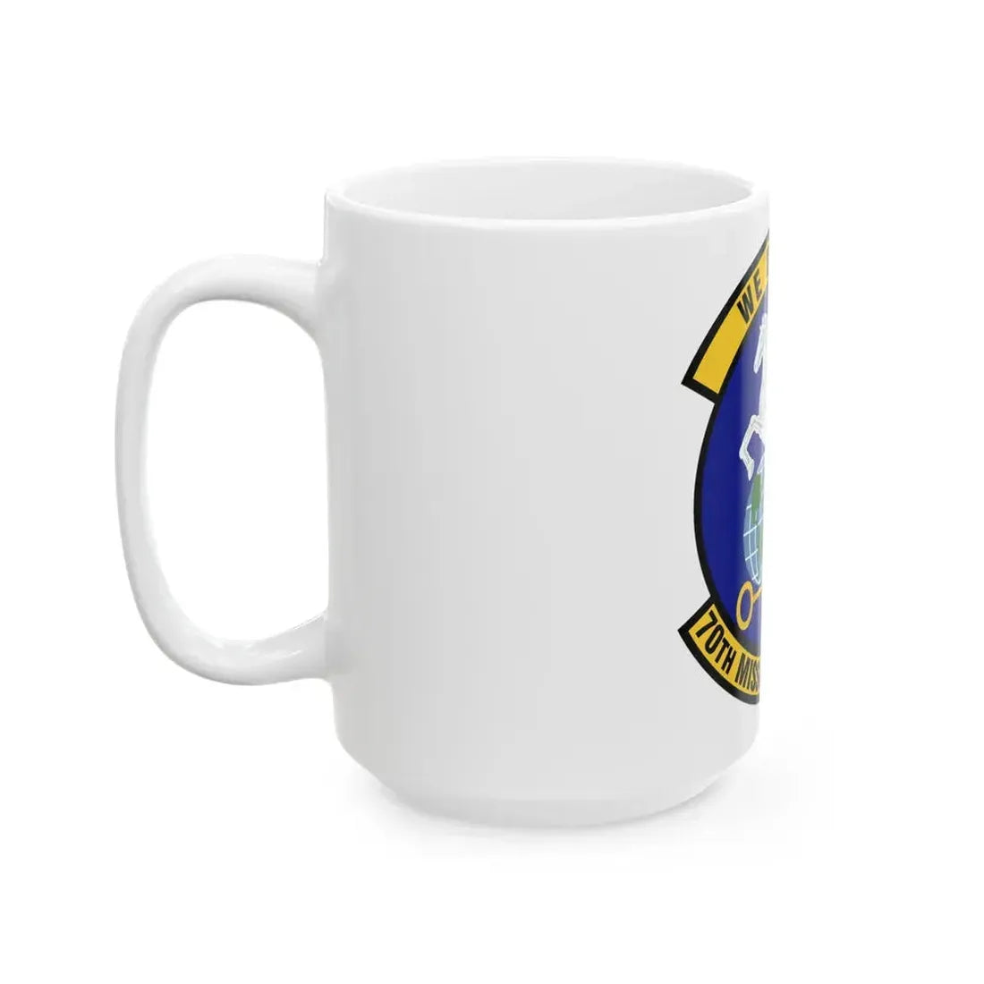 70th Mission Support Squadron (U.S. Air Force) White Coffee Mug - Go Mug Yourself