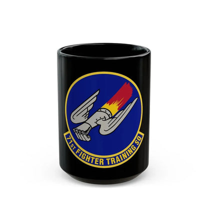 71 Fighter Training Squadron ACC (U.S. Air Force) Black Coffee Mug 15oz - Go Mug Yourself