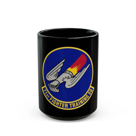 71 Fighter Training Squadron ACC (U.S. Air Force) Black Coffee Mug 15oz - Go Mug Yourself