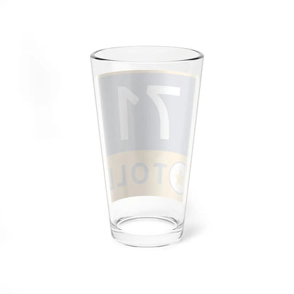 71 Toll Lane free (Texas) (Road Sign) Pint Glass 16oz - Go Mug Yourself