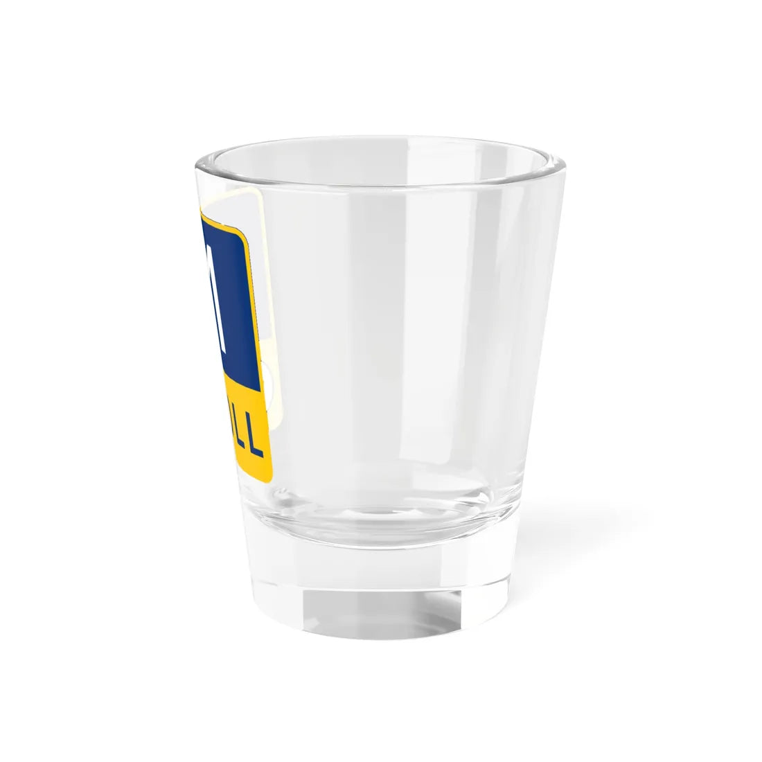 71 Toll Lane free (Texas) (Road Sign) Shot Glass 1.5oz - Go Mug Yourself