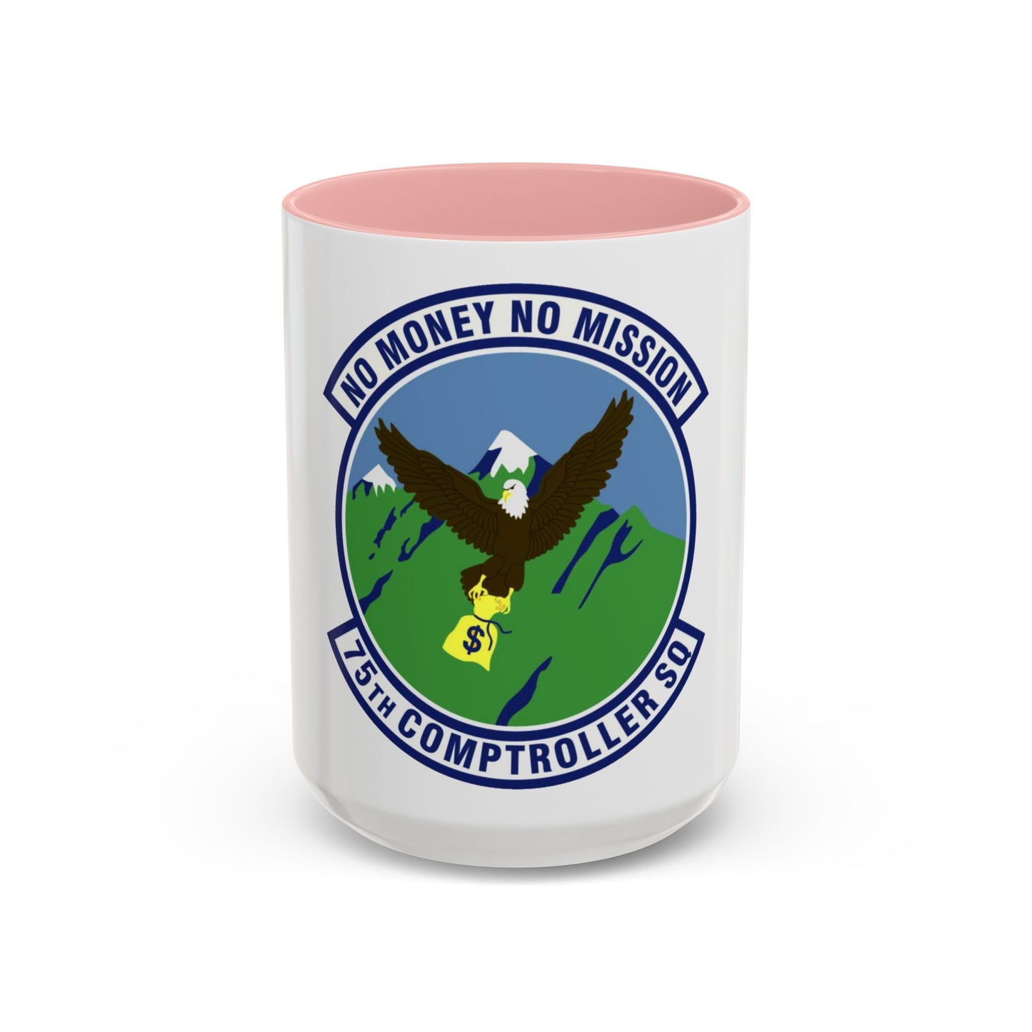 75th Comptroller Squadron (U.S. Air Force) Accent Coffee Mug