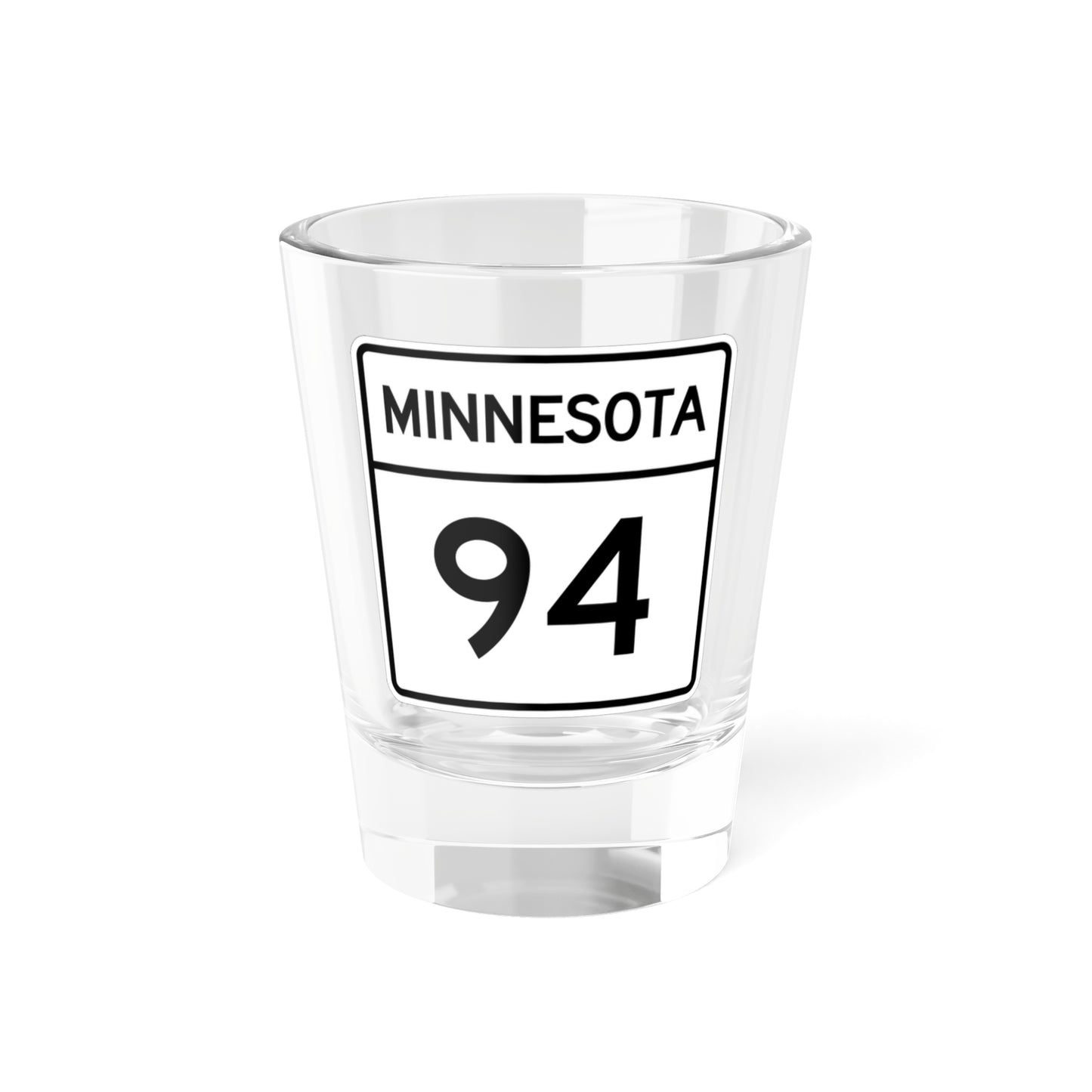 MN-94 1948 (Minnesota) (Road Sign) Shot Glass 1.5oz