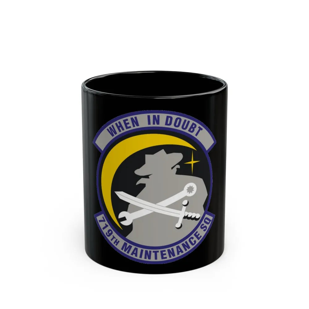 719th Maintenance Squadron (U.S. Air Force) Black Coffee Mug-11oz-Go Mug Yourself