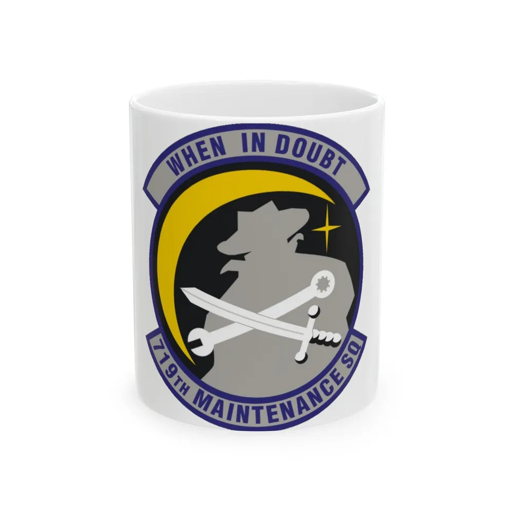 719th Maintenance Squadron (U.S. Air Force) White Coffee Mug-11oz-Go Mug Yourself