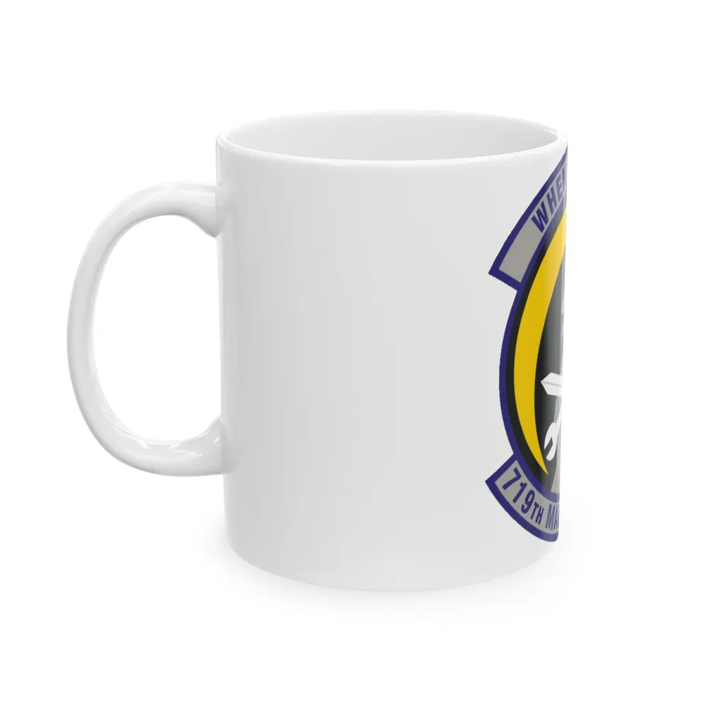 719th Maintenance Squadron (U.S. Air Force) White Coffee Mug-Go Mug Yourself