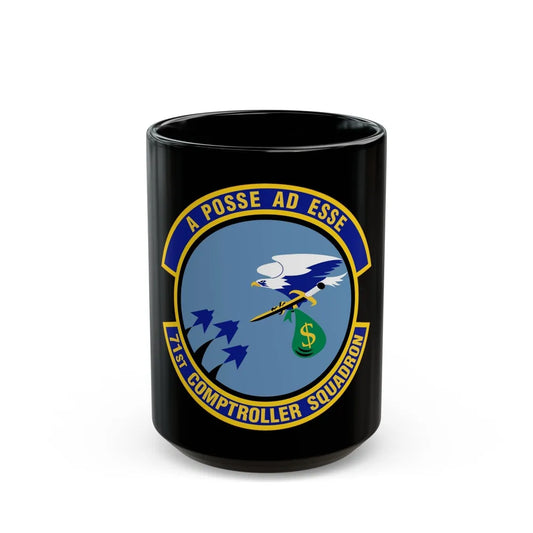 71st Comptroller Squadron (U.S. Air Force) Black Coffee Mug-15oz-Go Mug Yourself