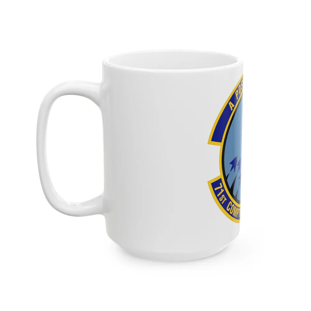 71st Comptroller Squadron (U.S. Air Force) White Coffee Mug-Go Mug Yourself