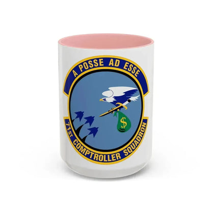 71st Comptroller Squadron (U.S. Air Force) Accent Coffee Mug 15oz Pink - Go Mug Yourself