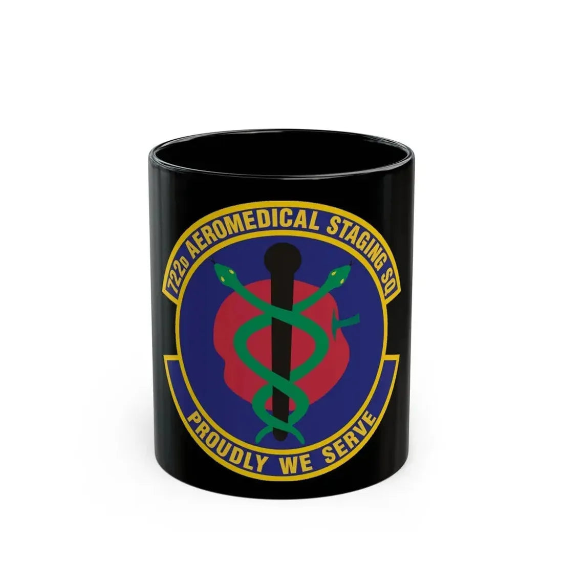 722d Aeromedical Staging Squadron (U.S. Air Force) Black Coffee Mug - Go Mug Yourself
