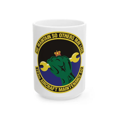 723d Aircraft Maintenance Squadron (U.S. Air Force) White Coffee Mug-15oz-Go Mug Yourself