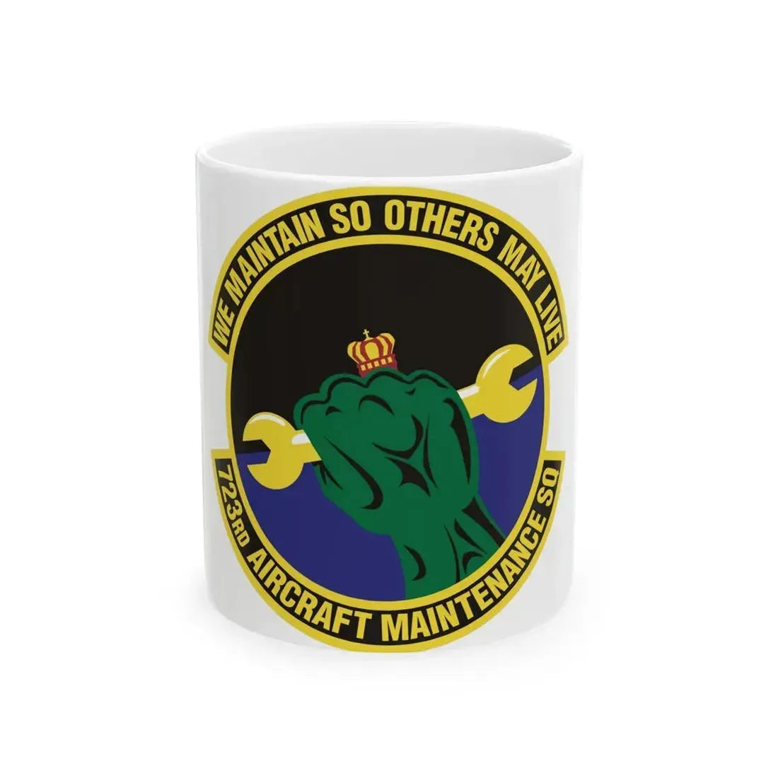 723d Aircraft Maintenance Squadron (U.S. Air Force) White Coffee Mug 11oz - Go Mug Yourself