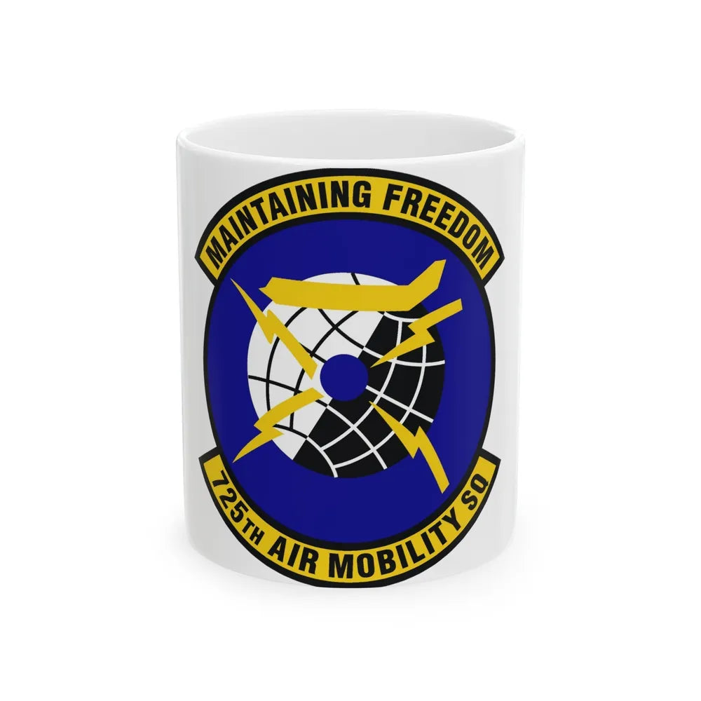 725 Air Mobility Squadron AMC (U.S. Air Force) White Coffee Mug-11oz-Go Mug Yourself