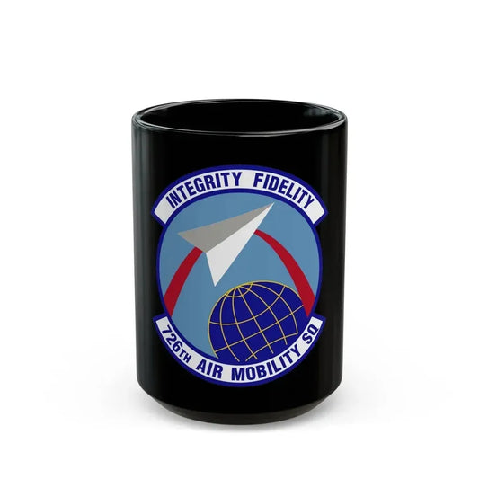 726 Air Mobility Sq AMC (U.S. Air Force) Black Coffee Mug 15oz - Go Mug Yourself