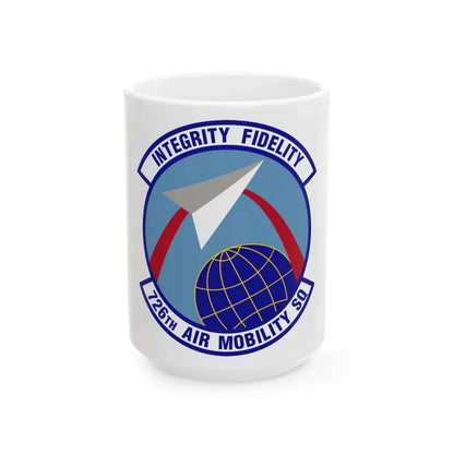 726 Air Mobility Sq AMC (U.S. Air Force) White Coffee Mug 15oz - Go Mug Yourself