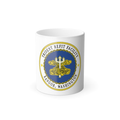 Trident Refit Facility BangorWA (U.S. Navy) Color Changing Mug 11oz