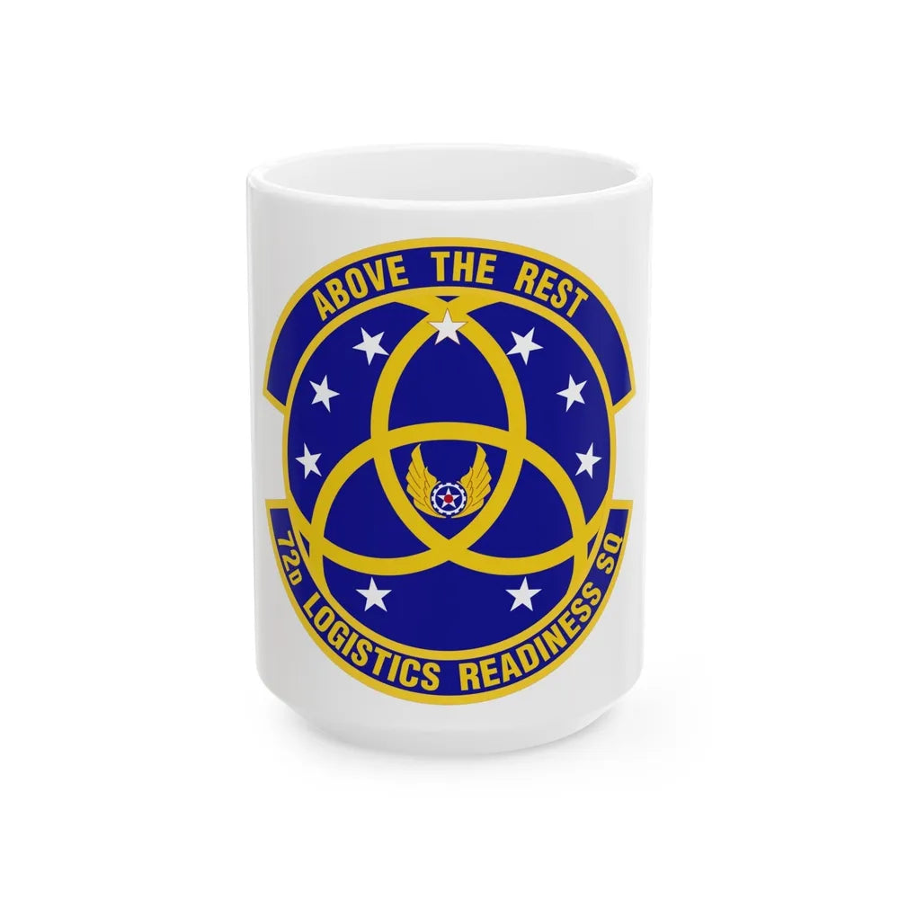 72nd Logistics Readiness Squadron (U.S. Air Force) White Coffee Mug-15oz-Go Mug Yourself