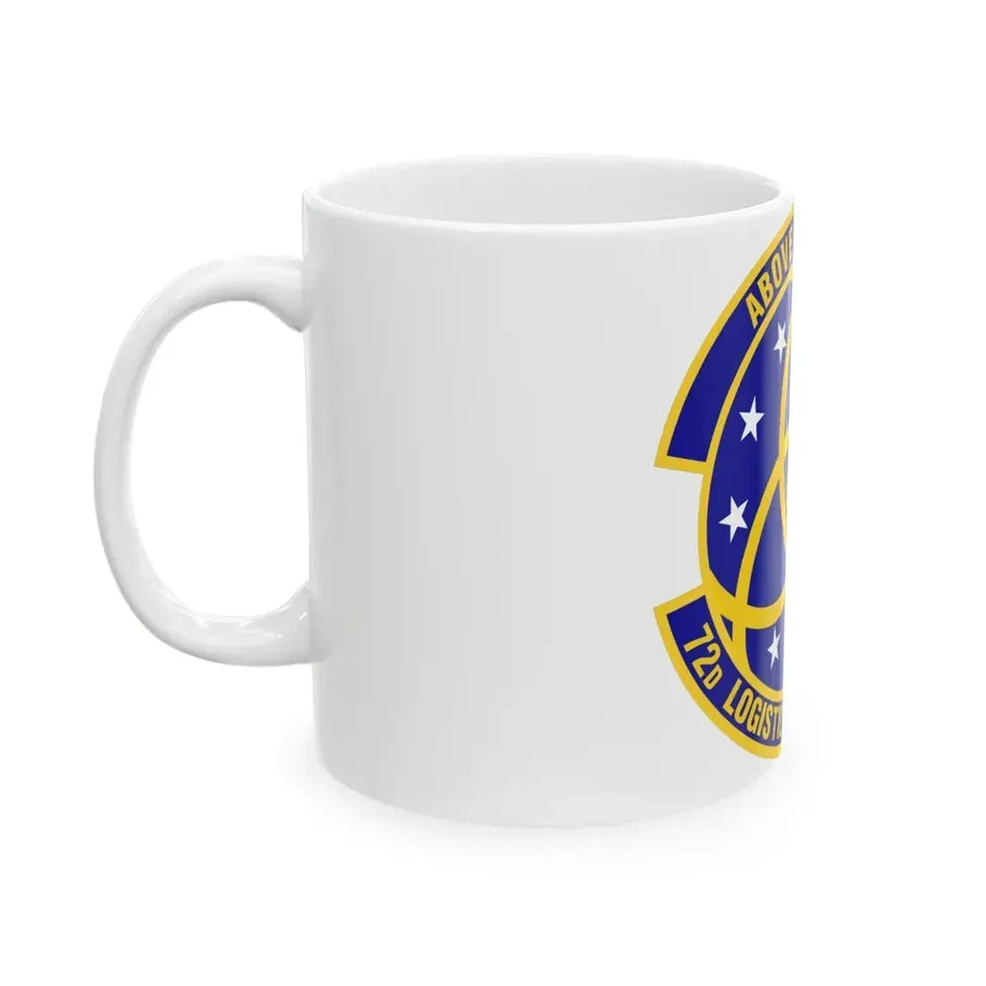 72nd Logistics Readiness Squadron (U.S. Air Force) White Coffee Mug - Go Mug Yourself