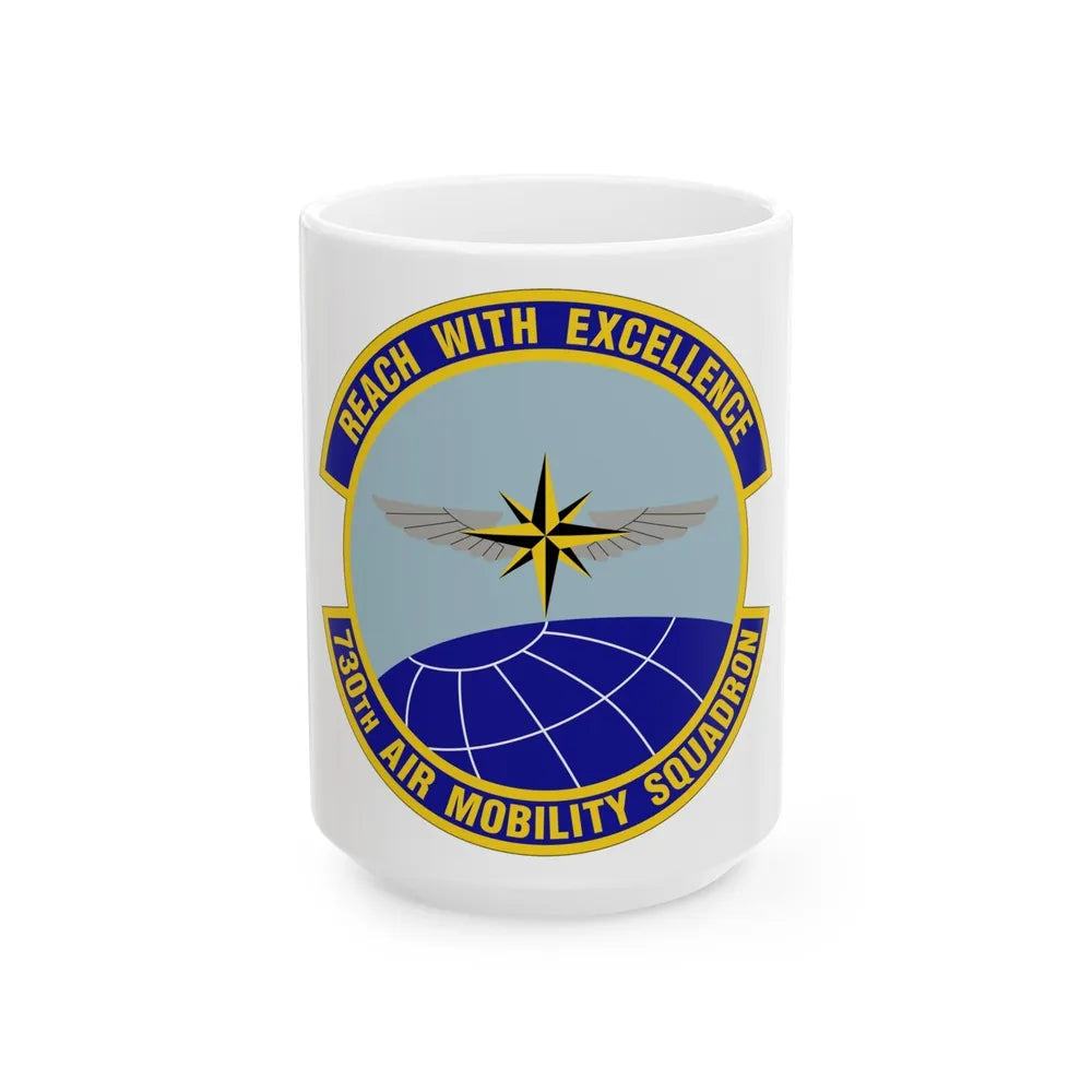 730 Air Mobility Squadron AMC (U.S. Air Force) White Coffee Mug-15oz-Go Mug Yourself