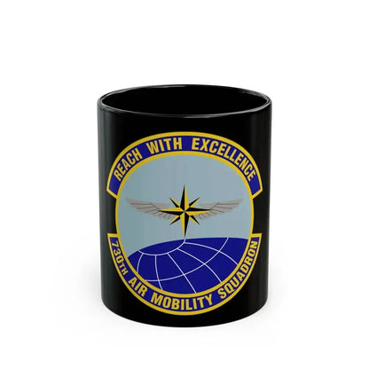 730 Air Mobility Squadron AMC (U.S. Air Force) Black Coffee Mug 11oz - Go Mug Yourself