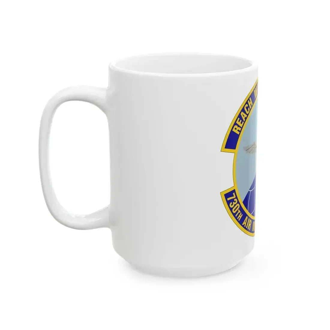 730 Air Mobility Squadron AMC (U.S. Air Force) White Coffee Mug - Go Mug Yourself