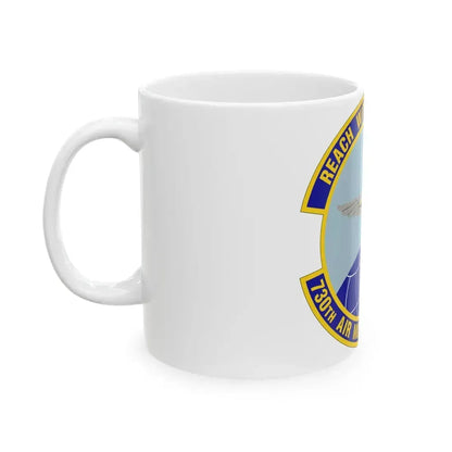 730 Air Mobility Squadron AMC (U.S. Air Force) White Coffee Mug - Go Mug Yourself