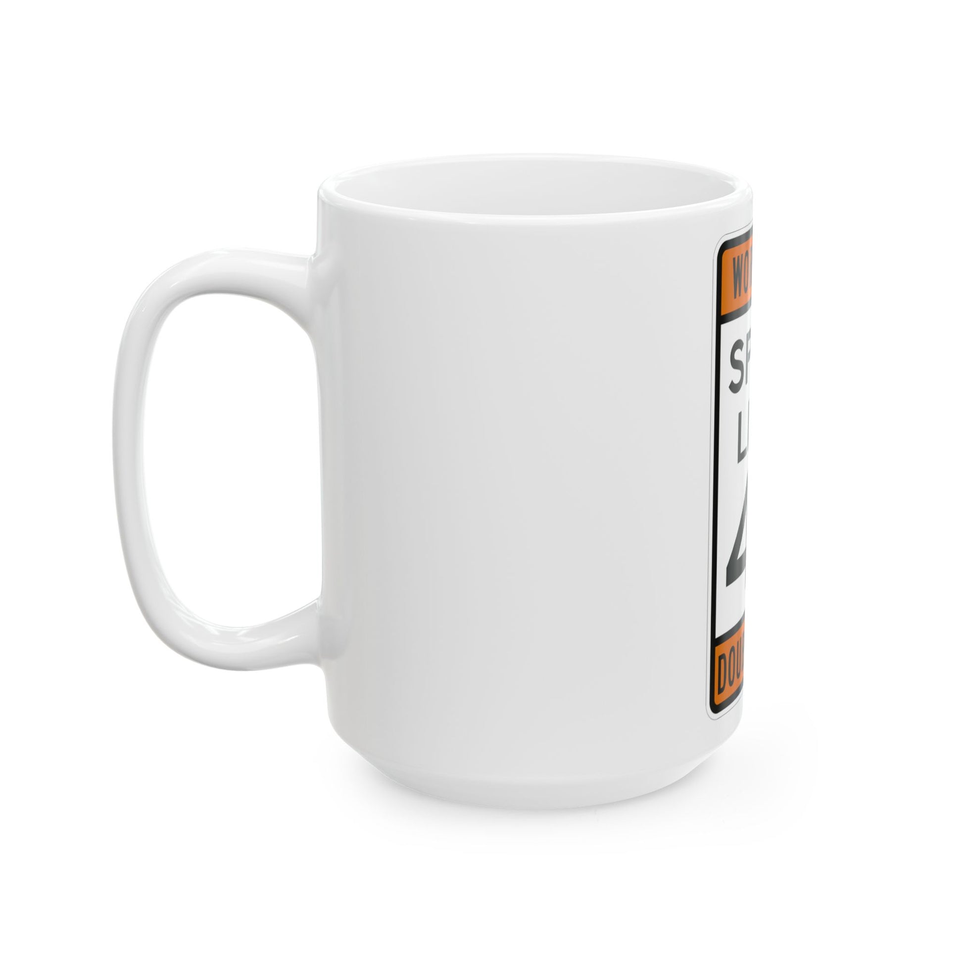 WORK ZONE SPEED LIMIT MUTCD-AK R2-100 (Alaska) (Road Sign) White Coffee Mug-Go Mug Yourself
