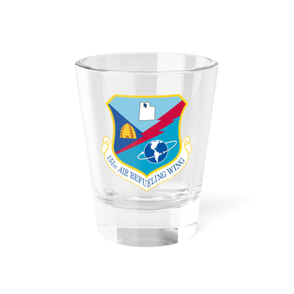 151st Air Refueling Wing (U.S. Air Force) Shot Glass 1.5oz