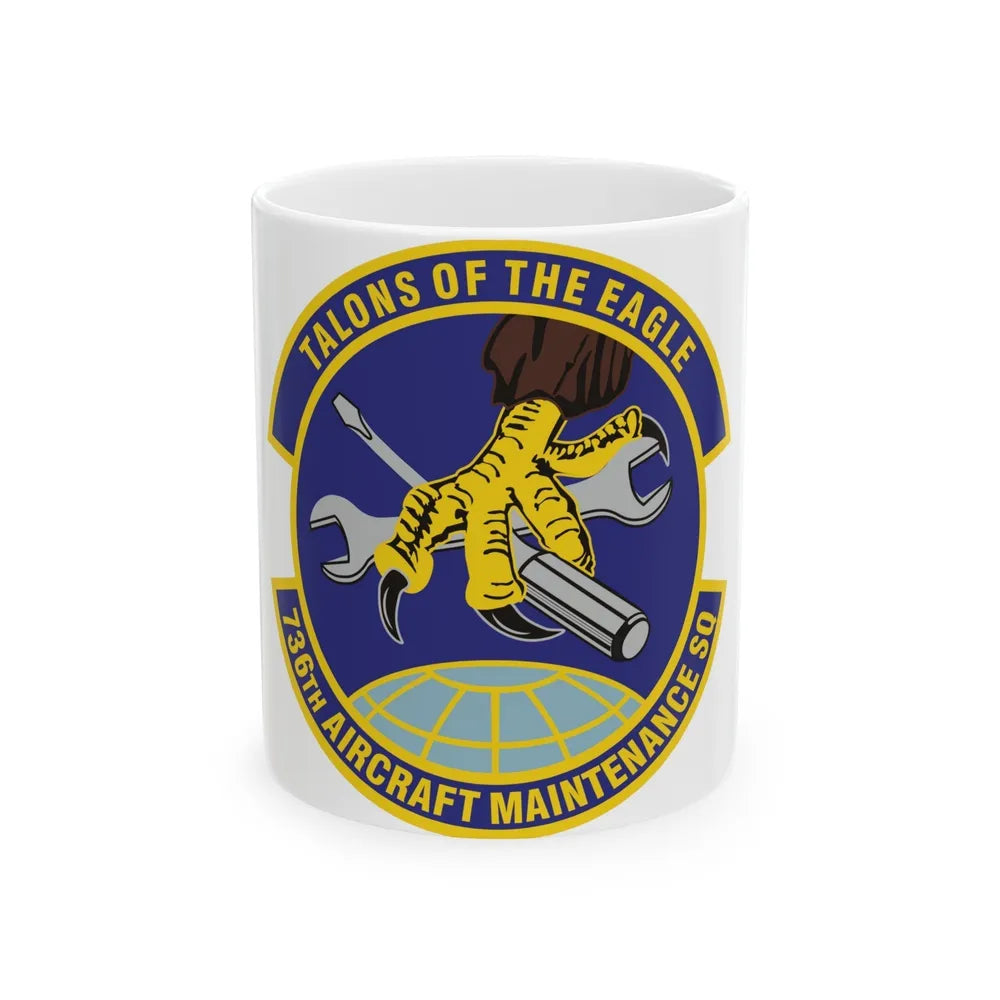 736th Aircraft Maintenance Squadron (U.S. Air Force) White Coffee Mug-11oz-Go Mug Yourself