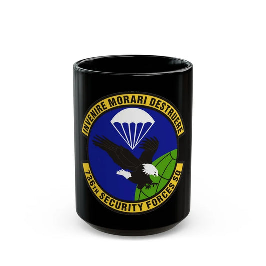 736th Security Forces Squadron (U.S. Air Force) Black Coffee Mug-15oz-Go Mug Yourself