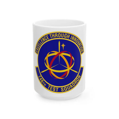 746th Test Squadron (U.S. Air Force) White Coffee Mug-15oz-Go Mug Yourself