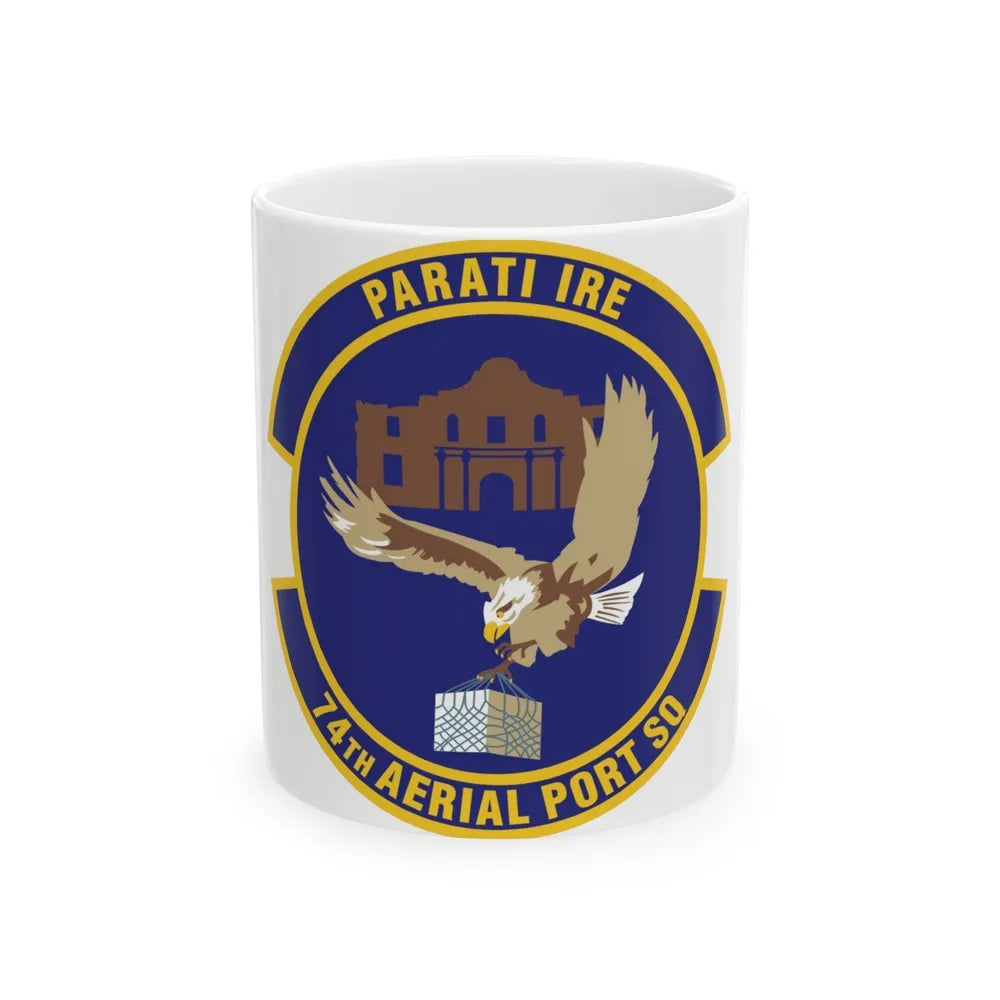 74th Aerial Port Squadron (U.S. Air Force) White Coffee Mug-11oz-Go Mug Yourself