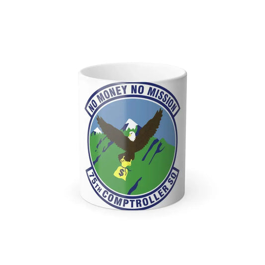 75th Comptroller Squadron (U.S. Air Force) Color Changing Coffee Mug 11oz - Go Mug Yourself