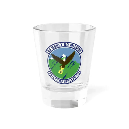 75th Comptroller Squadron (U.S. Air Force) Shot Glass 1.5oz 1.5oz - Go Mug Yourself