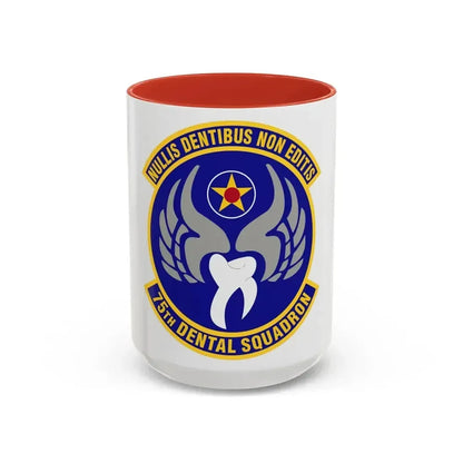 75th Dental Squadron (U.S. Air Force) Accent Coffee Mug 15oz Red - Go Mug Yourself