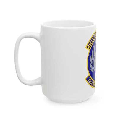 75th Dental Squadron (U.S. Air Force) White Coffee Mug - Go Mug Yourself