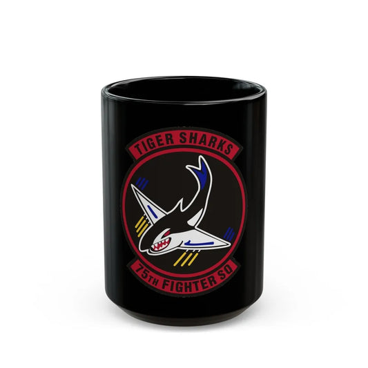 75th Fighter Squadron (U.S. Air Force) Black Coffee Mug-15oz-Go Mug Yourself