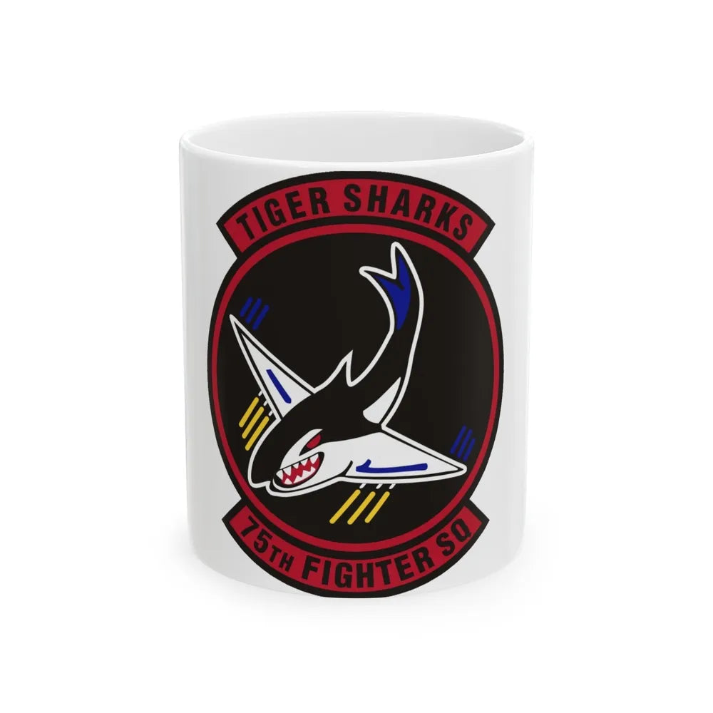 75th Fighter Squadron (U.S. Air Force) White Coffee Mug-11oz-Go Mug Yourself