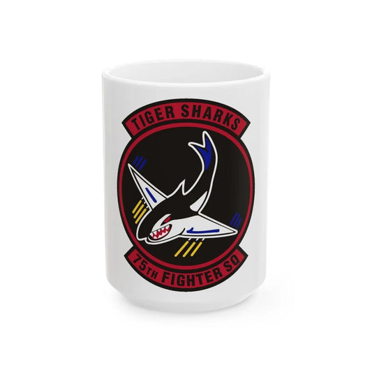 75th Fighter Squadron (U.S. Air Force) White Coffee Mug-15oz-Go Mug Yourself