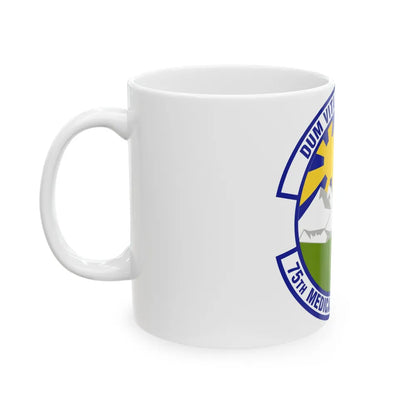 75th Medical Operations Squadron (U.S. Air Force) White Coffee Mug-Go Mug Yourself